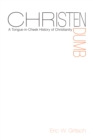 Christendumb : A Tongue-in-Cheek History of Christianity - eBook