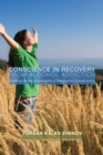 Conscience in Recovery from Alcohol Addiction : Exploring the Role of Spirituality in Conscientious Transformation - eBook