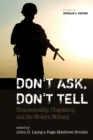 Don't Ask, Don't Tell : Homosexuality, Chaplaincy, and the Modern Military - eBook