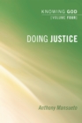 Doing Justice: Knowing God, Volume 4 - eBook