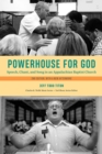 Powerhouse for God : Speech, Chant, and Song in an Appalachian Baptist Church - Book