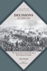 Decisions at Shiloh : The Twenty-Two Critical Decisions That Defined the Battle - Book