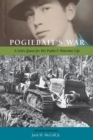 Pogiebait's War : A Son's Quest for His Father's Wartime Life - Book
