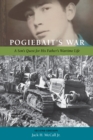 Pogiebait's War : A Son's Quest for His Father's Wartime Life - eBook