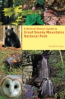 A Natural History Guide to Great Smoky Mountains National Park - Book