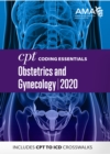 CPT Coding Essentials for Obstetrics and Gynecology 2020 - eBook