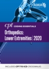 CPT Coding Essentials for Orthopedics: Lower Extremities 2020 - eBook