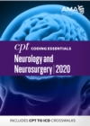 CPT Coding Essentials for Neurology and Neurosurgery 2020 - eBook