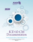ICD-10-CM Documentation 2020: Essential Charting Guidance to Support Medical Necessity - eBook