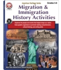 Migration & Immigration History Activities, Grades 5 - 8 : American Heritage Series - eBook