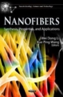 Nanofibers : Synthesis, Properties, & Applications - Book