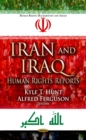 Iran and Iraq : Human Rights Reports - eBook