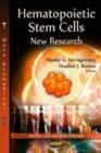 Hematopoietic Stem Cells : New Research - Book