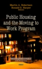 Public Housing & the Moving to Work Program - Book