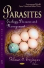 Parasites : Ecology, Diseases & Management - Book