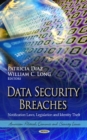 Data Security Breaches : Notification Laws, Legislation & Identity Theft - Book