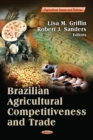 Brazilian Agricultural Competitiveness and Trade - eBook
