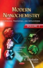 Modern Nanochemistry : Volume 2 -- Synthesis, Properties & Applications - Book