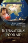 International Food Aid : Select Assessments - eBook