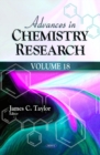Advances in Chemistry Research : Volume 18 - Book