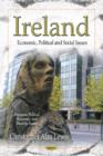 Ireland : Economic, Political & Social Issues - Book