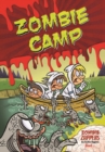 Zombie Camp : Zombie Zappers Book 1 - eBook