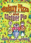 Galaxy Pizza and Meteor Pie - eBook