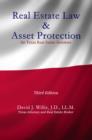 Real Estate Law & Asset Protection for Texas Real Estate Investors - Third Edition - eBook