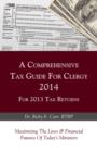 A Comprehensive Tax Guide For Clergy 2014 for 2013 Tax Returns - eBook
