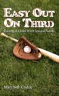 Easy Out On Third: Raising A Child With Special Needs - eBook