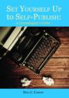 Set Yourself Up to Self-Publish : A Genealogist's Guide - eBook