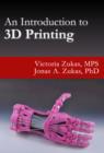 An Introduction to 3D Printing - eBook