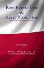 Real Estate Law & Asset Protection for Texas Real Estate Investors - 2016 Edition - eBook