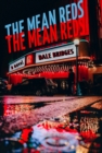 The Mean Reds - Book