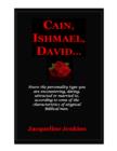 Cain, Ishmael, David... - eBook