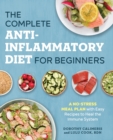 The Complete Anti-Inflammatory Diet for Beginners - Book