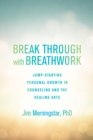 Break Through with Breathwork - eBook
