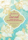 A Buddhist Journal : Guided Writing for Improving your Buddhist Practice - Book