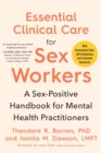 Essential Clinical Care for Sex Workers - eBook