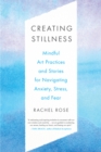 Creating Stillness - eBook