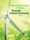 Renewable Energy in China : Towards a Green Economy - eBook