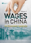 Wages in China : An Economic Analysis - eBook