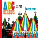 ABC is for Circus - Book