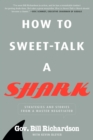 How to Sweet-Talk a Shark - eBook