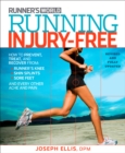 Running Injury-Free : How to Prevent, Treat, and Recover From Runner's Knee, Shin Splints, Sore Feet and Every Other Ache and Pain - Book
