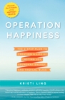 Operation Happiness - eBook