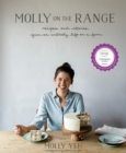 Molly on the Range : Recipes and Stories from An Unlikely Life on a Farm: A Cookbook - Book