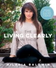 Living Clearly Method - eBook