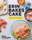 Erin Bakes Cake - Book