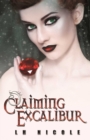 Claiming Excalibur - eBook